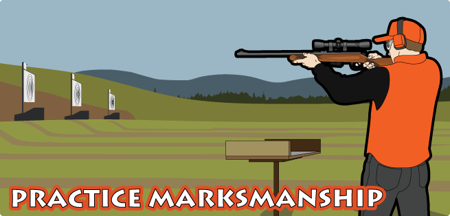 Practice Marksmanship Practice Marksmanship